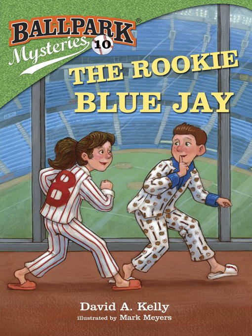 Title details for The Rookie Blue Jay by David A. Kelly - Wait list